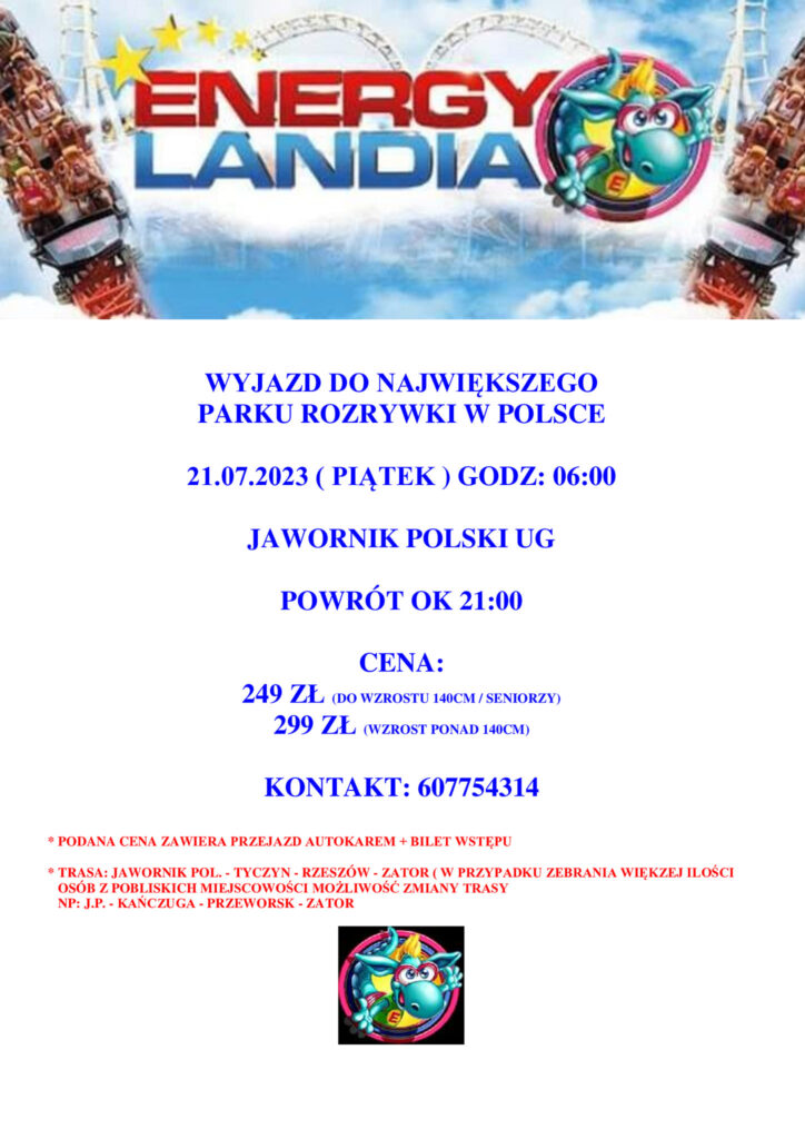 Wycieczka do energylandii.